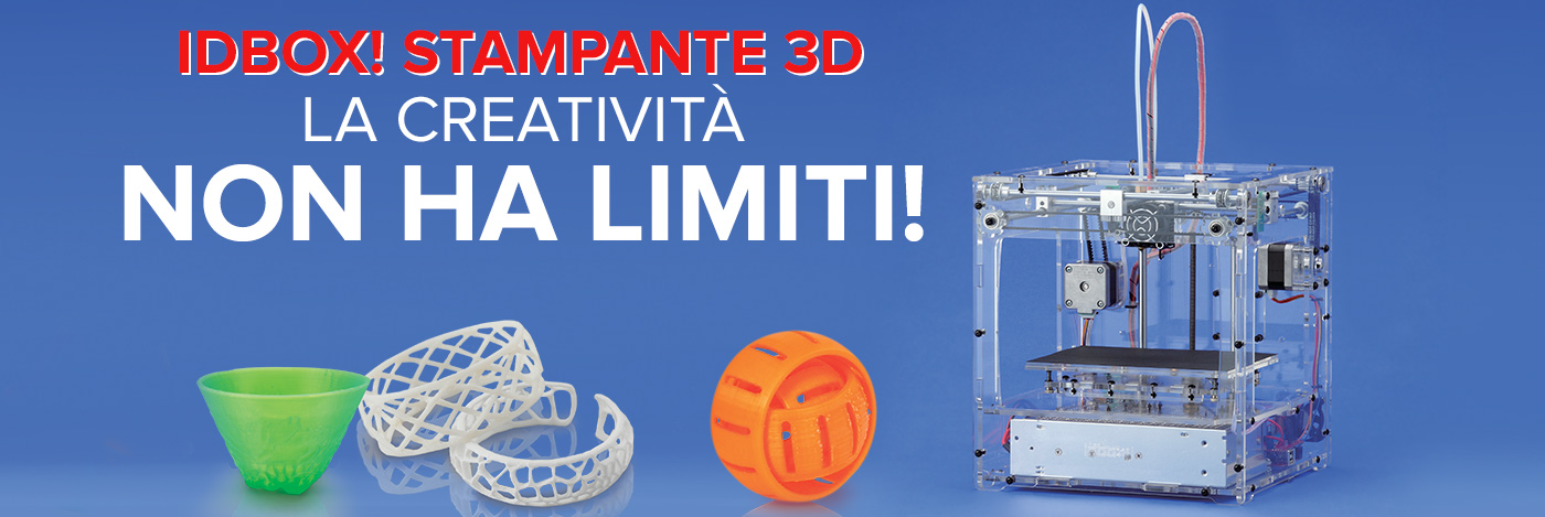 Stampante 3D La creatività non ha limiti